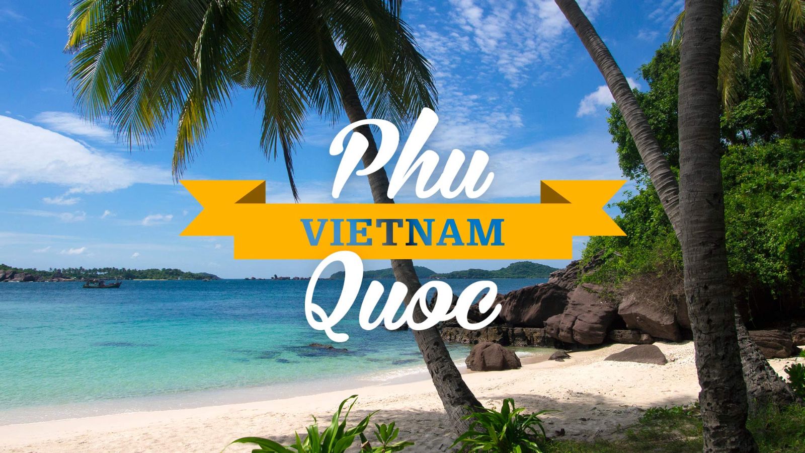 PHÚ QUỐC - BIỂN XANH CÁT TRẮNG ~ ĐÀ NẴNG - PHÚ QUỐC