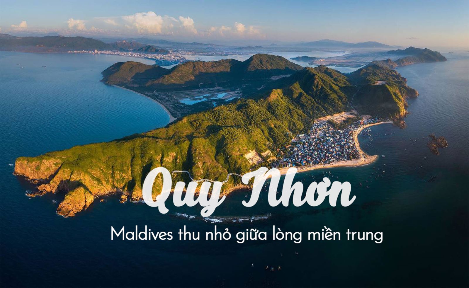 DU LỊCH QUI NHƠN – PHỐ BIỂN ÊM ĐỀM ~ Qui Nhơn - Kỳ Co - Hầm Hô